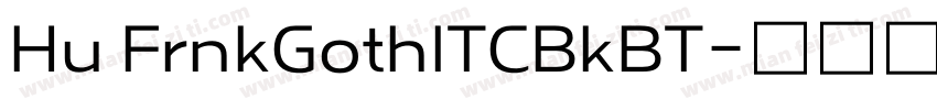 Hu FrnkGothITCBkBT字体转换